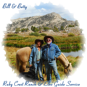 Bill & Betty of Elko GUide Service & Ruby Crest Ranch